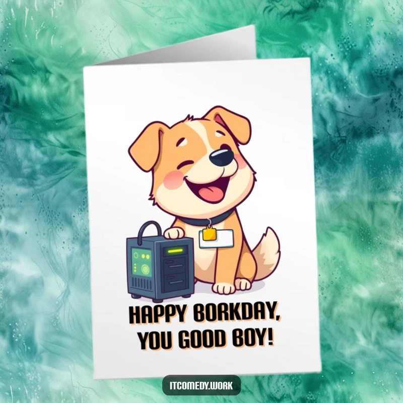 Funny free printable birthday card of a happy dog in a nametag, fixing a glowing server with a tool, symbolizing tech prowess.