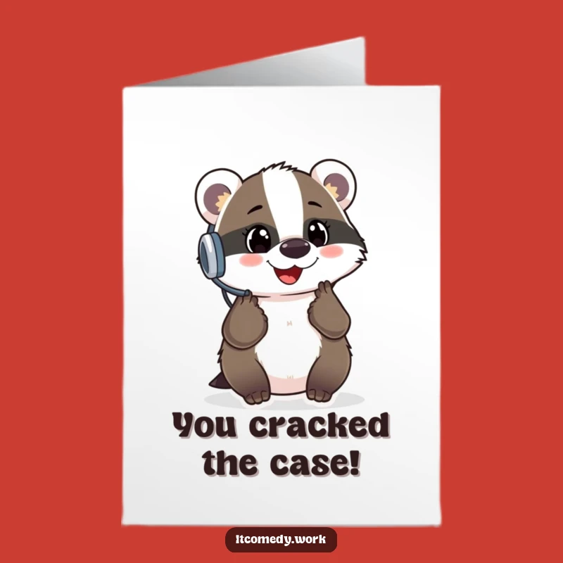 Free Printable Badger Congrats Card: Solved It Downloadable Gift for Answers Found